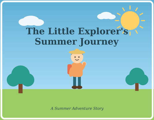 The Little Explorer's Summer Journey